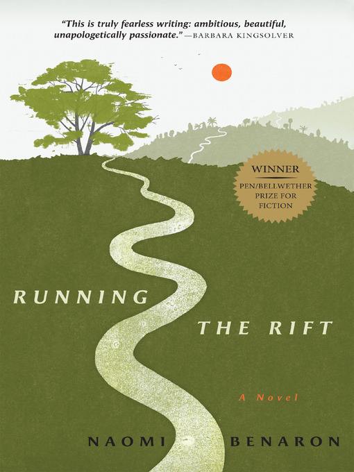 Title details for Running the Rift by Naomi Benaron - Available
